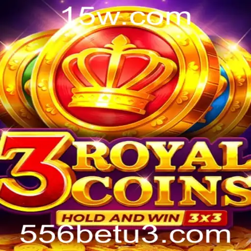 Descubra a Excitante Jogabilidade de 3royalcoins com 556bet