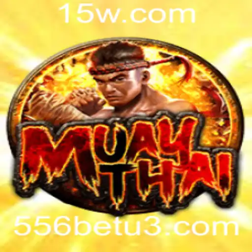 MuayThai: Um Jogo de Estratégia e Habilidade no Universo 556bet